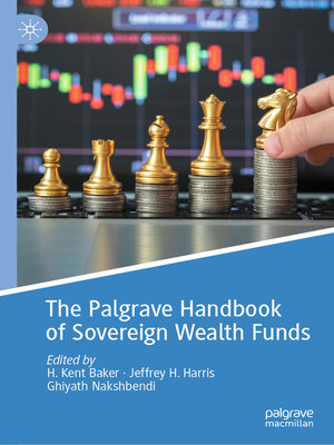 cover image of The Palgrave Handbook of Sovereign Wealth Funds